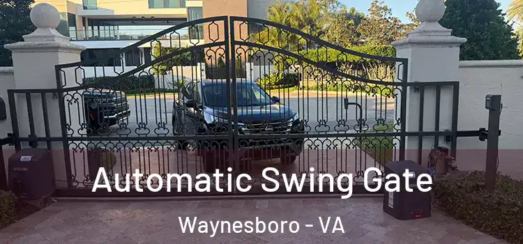  Automatic Swing Gate Waynesboro - VA