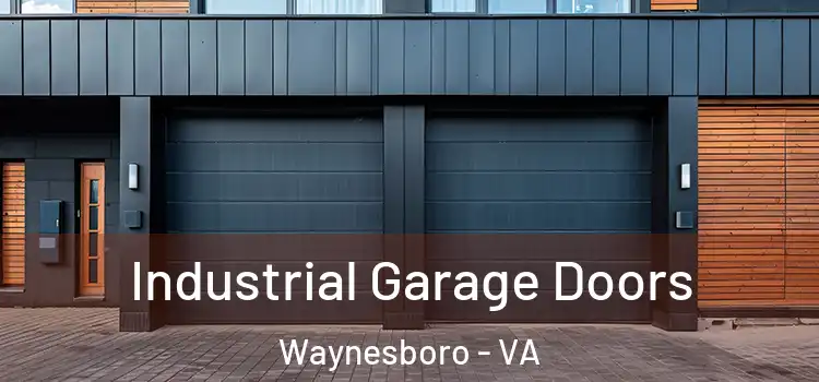  Industrial Garage Doors Waynesboro - VA